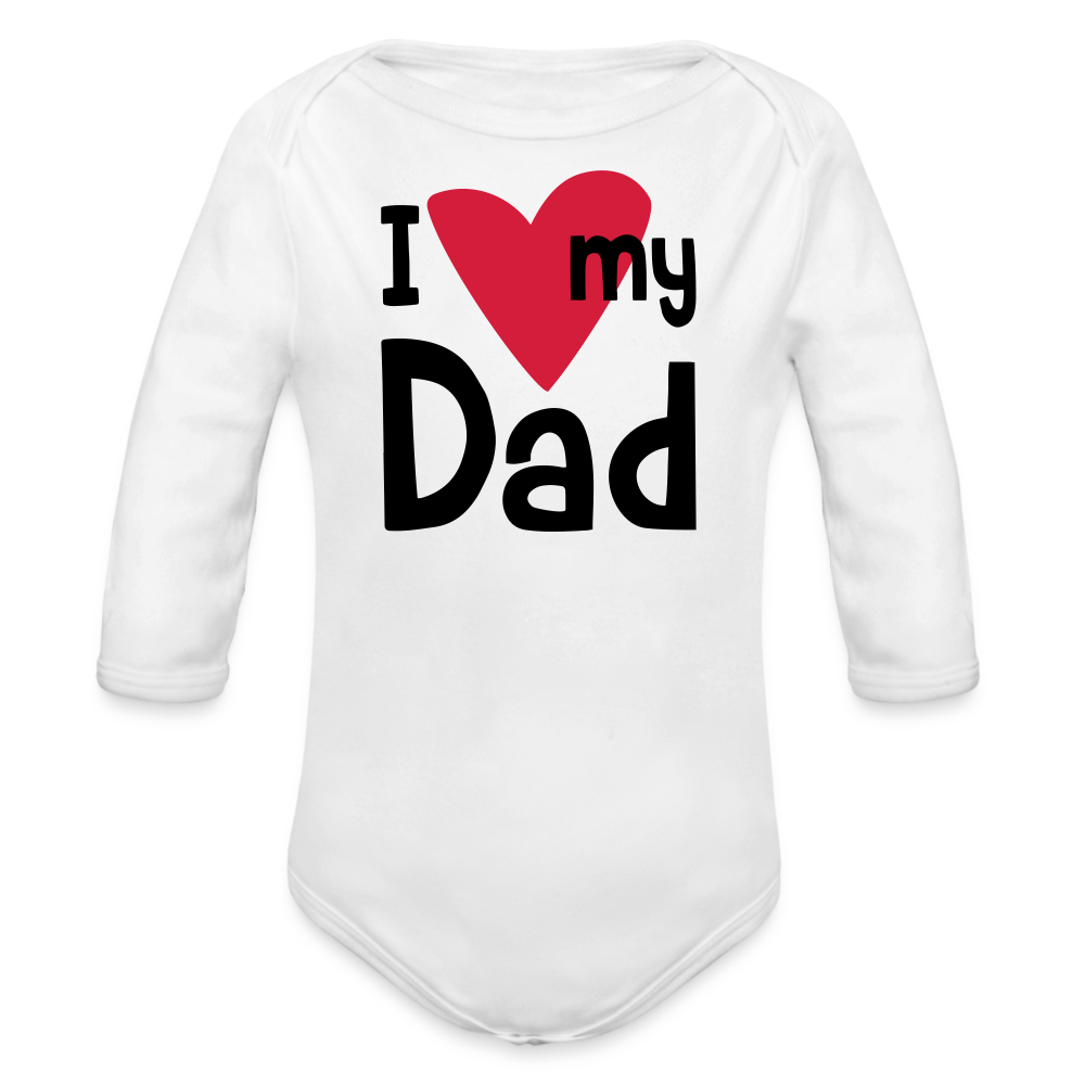 I love my dad - white