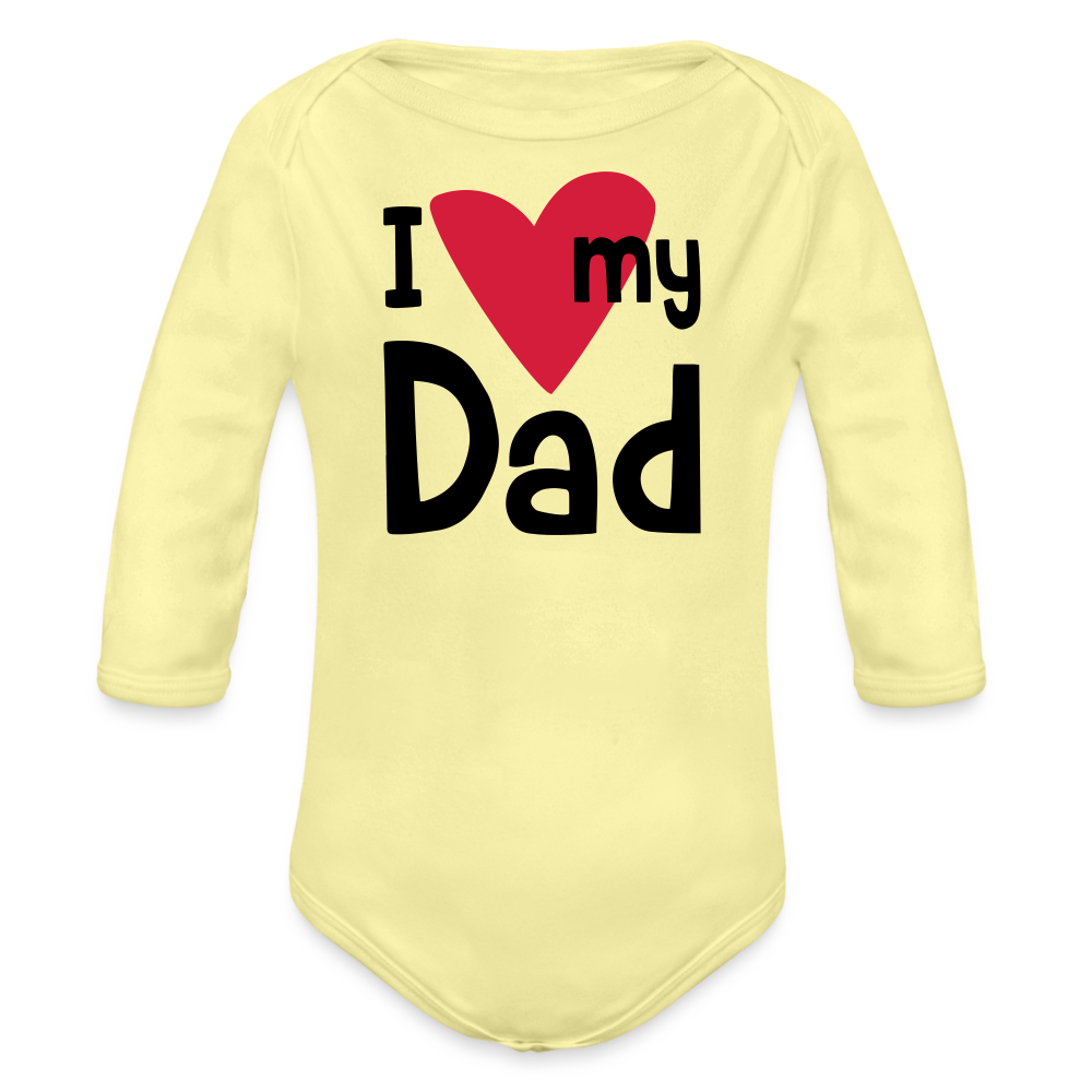 I love my dad - washed yellow